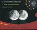 Deutschland 25 Euro ~ 25 Jahre Deutsche Einheit ~ -