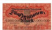 Württemberg 5 Mio. Mark Stuttgart, -