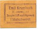 Schlesien 5 Pfg. o.D.1920 Habelschwerdt, E. Krumbach-Maurermeister, I/I- 25,00 EUR  + 9,50 EUR frais d'envoi