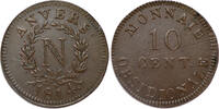 BELGIAN/FRENCH STATES 10 Centimes Siege of Antwerp - Napoleon I - Wolschot Mint - VERY LOW MINTAGE (R2) -