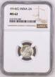 British India 1914 (C) 2 Anna NGC Graded MS-62