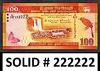 100 Rupees Sri Lanka SOLID Serial 222222 Pick-125d UNC -