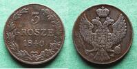 Polen unter Russland 3 Grosze Nikolaus I. 1825-1855 -
