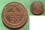 Russland 2 Kopeken 1803 EM Alexander I. 1801-1825, h&uuml;bsch, sehr selten s... 879,00 EUR  + 6,50 EUR frais d'envoi