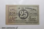 France 25 Centimes 03 - MONTLUÇON - 25 CENTIMES - CHAMBRE DE COMMERCE -