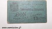 France 15 Centimes 31 - TOULOUSE - 15 CENTIMES - TRAMWAYS - DV -