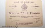France 2 Francs 54 - LUNEVILLE - BON DE 2 FRANCS 1914 - 10.08 - DV -