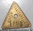 France 1 Pain FRANCE - 62 - LIEVIN - 1 PAIN - UNION FRATERNELLE - COOPÉRATIVE OUVRIERE -