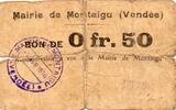 France 50 Centimes 85 - MONTAIGU - BON DE 50 CENTIMES - 01/04/1916 -
