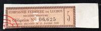 France COUPON DE LA COMPAGNIE FERMIERE DE LUCHON -