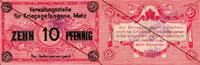 France 10 Pfennig FRANCE / ALLEMAGNE - 57000 - METZ - 10 PFENNIG 1917 - CAMP DE PRISONNIERS -