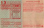 France FRANCE - MINISTERE DE LA PRODUCTION INDUSTRIELLE - COUPON D'ACHAT CHAUSSURES - USAGE TRAVAIL FEMMES -