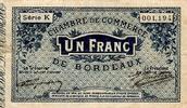 France 1 Franc 33 - BORDEAUX - CHAMBRE DE COMMERCE - 1 FRANC 1914 -