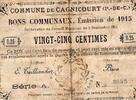 France 25 Centimes 62 - CAGNICOURT - BONS COMMUNAUX - 25 CENTIMES - 5 SEPTEMBRE 1915 -