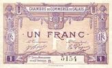 France 1 Franc 62 - CALAIS - CHAMBRE DE COMMERCE - 1 FRANC -