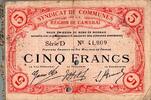 France 5 Francs 59 - REGION DE CAMBRAI - BON DE MONNAIE - CINQ FRANCS - 1916 -
