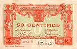 France 50 Centimes 62 - CALAIS - CHAMBRE DE COMMERCE - 50 CENTIMES - 7EME ÉMISSION -
