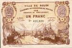 France 1 Franc 76 - ROUEN - CHAMBRE DE COMMERCE - 1 FRANC - 1918 -