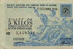 France FOIX - SECTION DES FONTES ET ACIERS - BILLET 5 KILOS DE PRODUITS SIDERURGIQUES EN ACIER ORDINAIRE - 31/12/1948 -