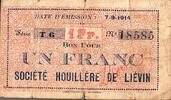 France 1 Franc 62 - LIEVIN - SOCIETE HOUILLERE - BON POUR 1 FRANC - 07/09/1914 - SERIE T6 -