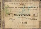 France 2 Francs 59 - LESDAIN - BONS COMMUNAUX - 2 FRANCS - 01/02/1915 -