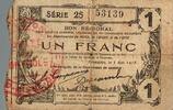 France 1 Franc NORD - AISNE - OISE - BON REGIONAL - 1 FRANC - 8 MAI 1916 - SERIE 25 -