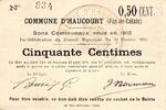 France 50 Centimes 62156 - HAUCOURT - BONS COMMUNAUX - 50 CENTIMES - 24/02/1915 -