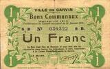 France 1 Franc 62 - CARVIN - BONS COMMUNAUX - 1 FRANC - 15/01/1915 -