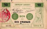 France 10 Francs 59 - VALENCIENNES - EMPRUNT GARANTI - BON POUR 10 FRANCS - 09/1914 - SERIE 6 -