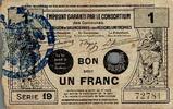 France 1 Franc 59 - VALENCIENNES - EMPRUNT GARANTI - BON POUR 1 FRANC - MAI 1916 - SERIE 19 -