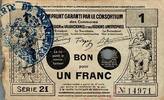 France 1 Franc 59 - VALENCIENNES - EMPRUNT GARANTI - BON POUR 1 FRANC - NOVEMBRE 1917 - SERIE 21 -