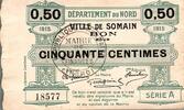 France 50 Centimes 59490 - SOMAIN - 50 CENTIMES - 1915 - SERIE A -