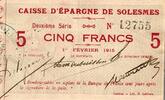 France 5 Francs 59730 - SOLESMES - CAISSE D'EPARGNE - 5 FRANCS - 01/02/1915 - 2EME SERIE -