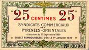 France 25 Centimes 66 - PYRENEES ORIENTALES - SYNDICATS COMMERCIAUX - 25 CENTIMES - 1ER SEPTEMBRE 1918 -