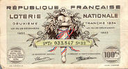 France REPUBLIQUE FRANCAISE - LOTERIE NATIONALE - 100 Frs - DEUXIEME TRANCHE 1934 -