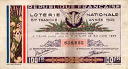 France 1935 REPUBLIQUE FRANCAISE - LOTERIE NATIONALE - 100 Frs - 5EME TR... 3,50 EUR  + 3,20 EUR frais d'envoi
