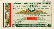 France 1935 REPUBLIQUE FRANCAISE - LOTERIE NATIONALE - 100 Frs - 10EME T... 3,50 EUR  + 3,20 EUR frais d'envoi