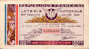 France 1935 REPUBLIQUE FRANCAISE - LOTERIE NATIONALE - 100 Frs - 13EME T... 2,50 EUR  + 3,20 EUR frais d'envoi