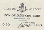 France 0.50 centimes 0.50 centimes - Ville de Wassy - Octobre 1915 -
