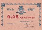 France 0.25 centimes 0.25 centimes - Ville de Wassy - Octobre 1916 -