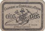 Algérie 10 centimes 5 Centimes - Chambre de commerce d'Oran - 1916 -