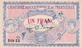 France 1 franc 1917 1 Franc - Chambre de Commerce de Marseille - 1917 - ... 50,00 EUR  + 7,00 EUR frais d'envoi