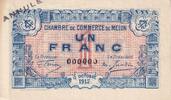 France 1 franc 1915 1 Franc - Chambre de Commerce de Melun - 15-10-1915 ... 60,00 EUR  + 7,00 EUR frais d'envoi