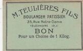 France M. Teulières - Boulangerie Paris Bon pour un Choine de 1 kilo. - SUP -