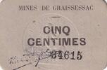 France 5 centimes 5 Centimes - Mines de Graissessac -