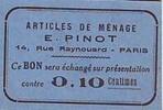 France 10 centimes 10 Centimes Paris Articles de ménage E PINOT -