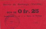 France 01/04/1916 25 Centimes Montaigu SPL
