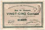 France 25 centimes 25 Centimes Mondrepuis Commune - 23/08/1915 -