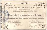 France 50 centimes 50 Centimes La Ferte-Chevresis Commune - 1915 -