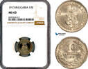 Bulgaria 10 Stotinki 1913 NGC MS63 109,00 EUR  + 25,00 EUR frais d'envoi